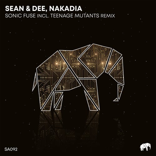 Sean & Dee, Nakadia – Sonic Fuse Remixed [SA092]